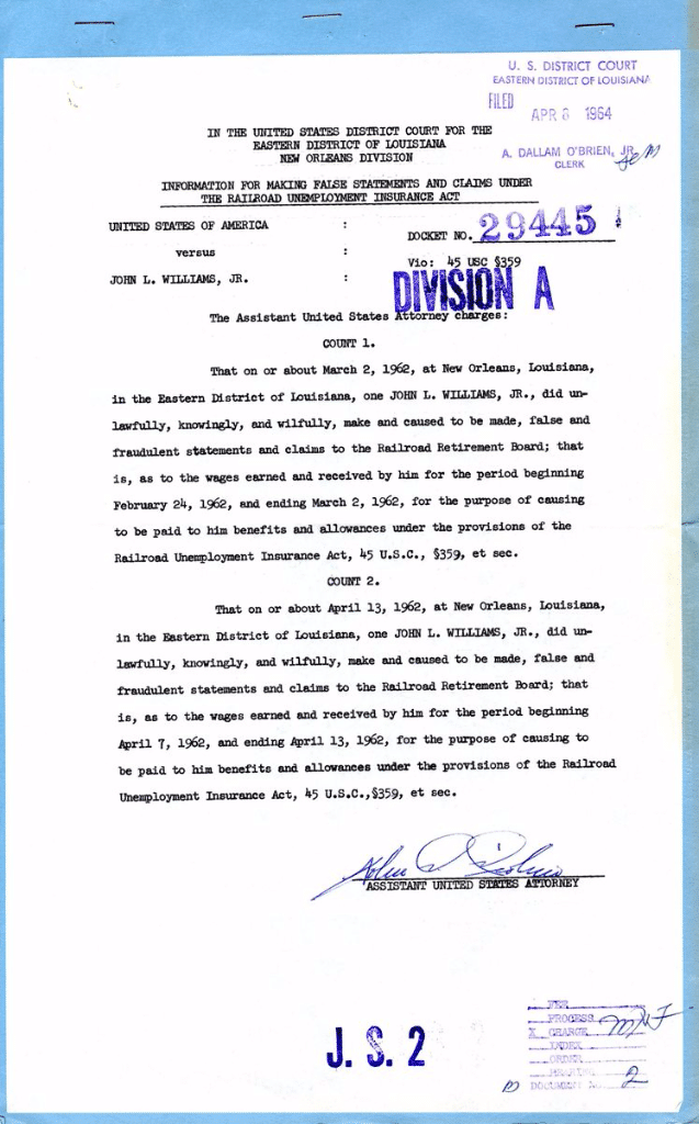 Record Group 21, U.S. v. John L. Williams Jr., Eastern Dist. of Louisiana, Criminal Case No. 29445. Image Source: National Archives and Records Administration
