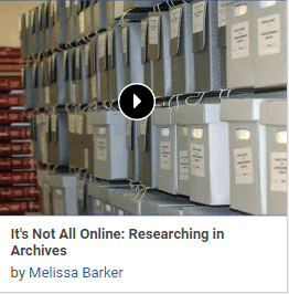 It's Not All Online: Researching in Archives