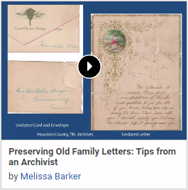 Preserving Old Family Letters: Tips from an Archivist