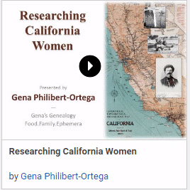 Researching California Women by Gena Philibert-Ortega