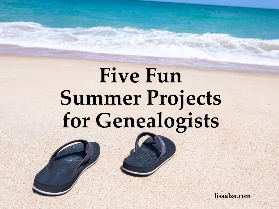 Summer Genealogy Projects