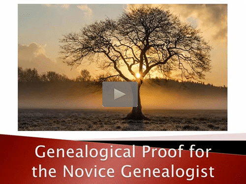 Genealogical Proof for the Novice Genealogist by - free webinar by Annette Burke Lyttle now online for limited time Genealogical Proof for the Novice Genealogist by - free webinar by Annette Burke Lyttle now online for limited time