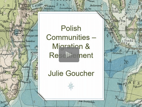 New "Member Friday" Webinar - Polish Communities - Migration and Resettlement by Julie Goucher New "Member Friday" Webinar - Polish Communities - Migration and Resettlement by Julie Goucher