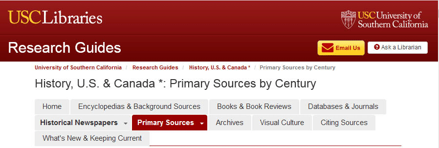 History, U.S. & Canada: Primary Sources by Century from University of Southern California (USC)