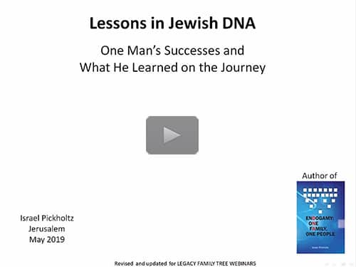 Lessons in Jewish DNA - free webinar by Israel Pickholtz now online for limited time