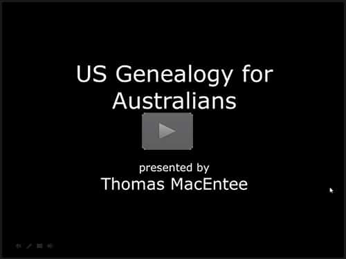 US Genealogy for Australians by Thomas MacEntee