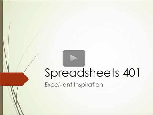 Spreadsheets 401 : Excel-lent Inspiration by Mary Kircher Roddy Now Online