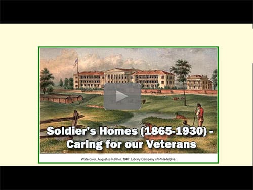Soldier’s Homes (1865-1930): Caring for our Veterans - free webinar by Rick Sayre, CG, CGL, FUGA, now online for limited time