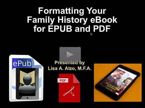Formatting Your Family History eBook for ePub and PDF by Lisa Alzo