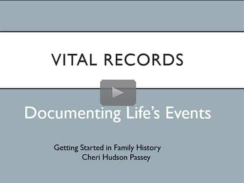 Getting Started in Family History - 5 - Vital Records