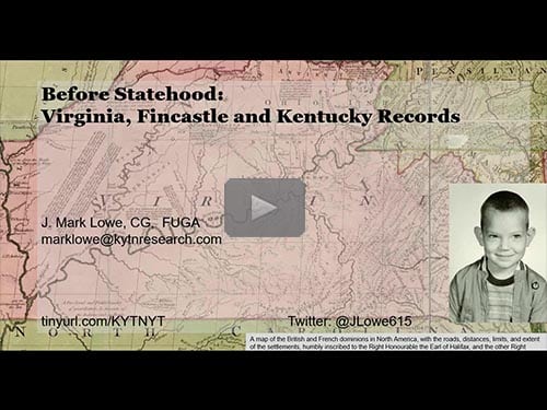 Before Statehood: Virginia, Fincastle and Kentucky Records