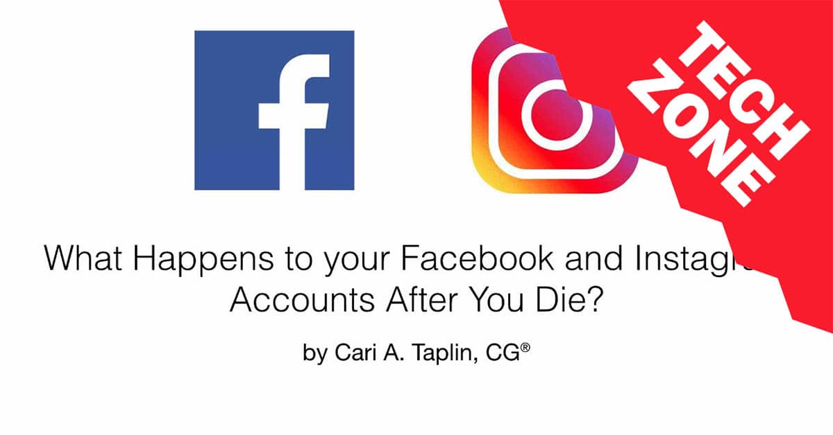 New TechZone Video - What Happens to your Facebook and Instagram Accounts after You Die? by Cari Taplin