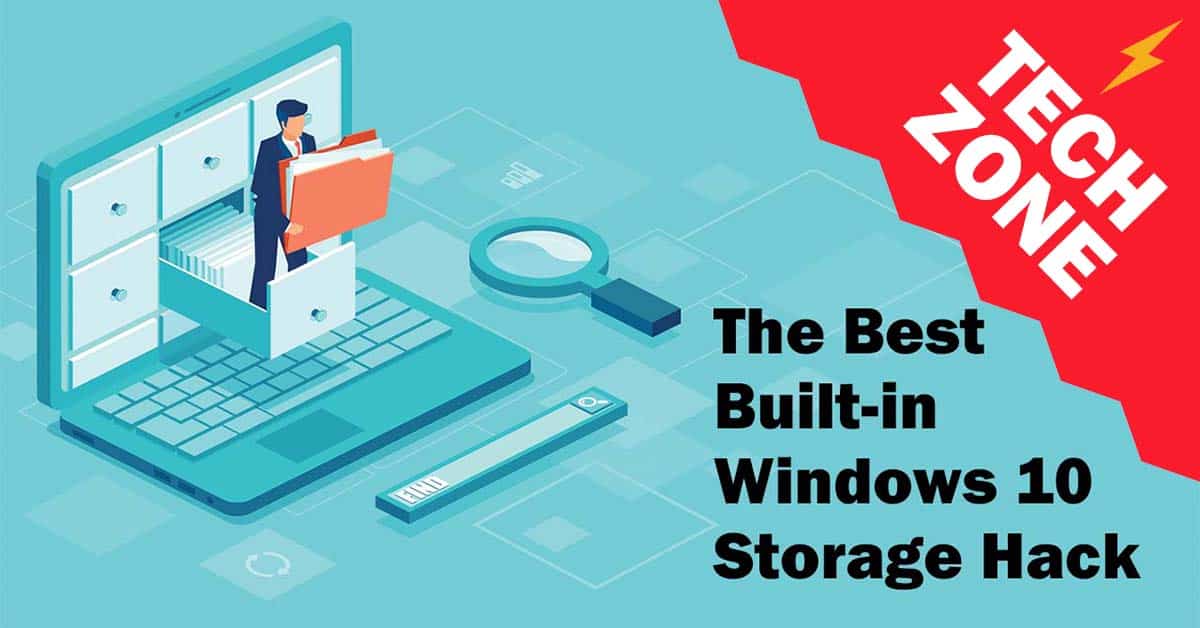 New TechZone Video - The Best Built-in Windows 10 Storage Hack by Marian Pierre-Louis