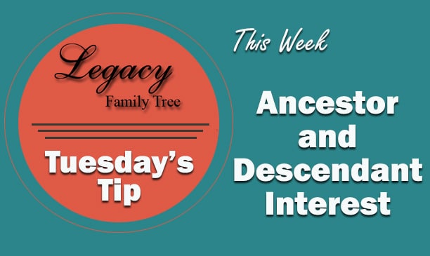 Ancestor and Descendant Interest