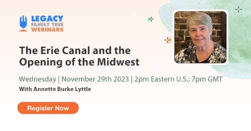 Register for Webinar Wednesday — The Erie Canal and the Opening of the Midwest by Annette Burke Lyttle